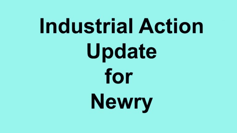 Industrial Action Update For Southern HSC Trust Industrial Action Update For Southern HSC Trust