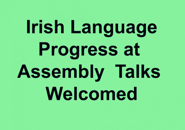 Conradh na Gaelige Welcome Progress At Stormont