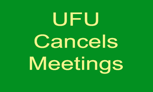 UFU Suspends Meetings