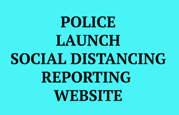Police Web Page to Report Social Distancing Breaches