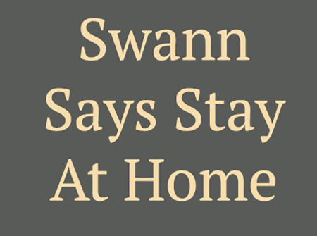 Stay At Home Says Health Minister Swann