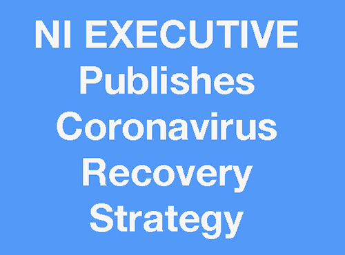 Coronavirus Strategy Published By NI Executive