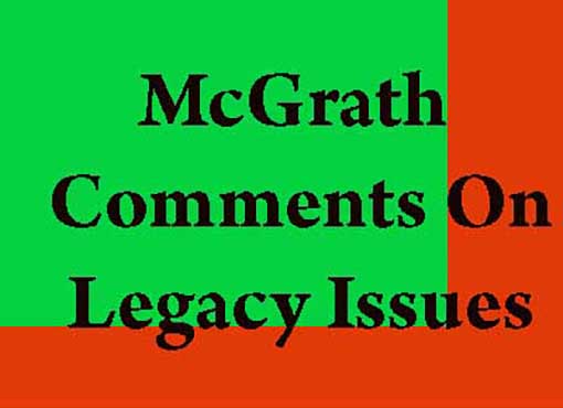 Executive Must Resist Legacy Proposals Says McGrath