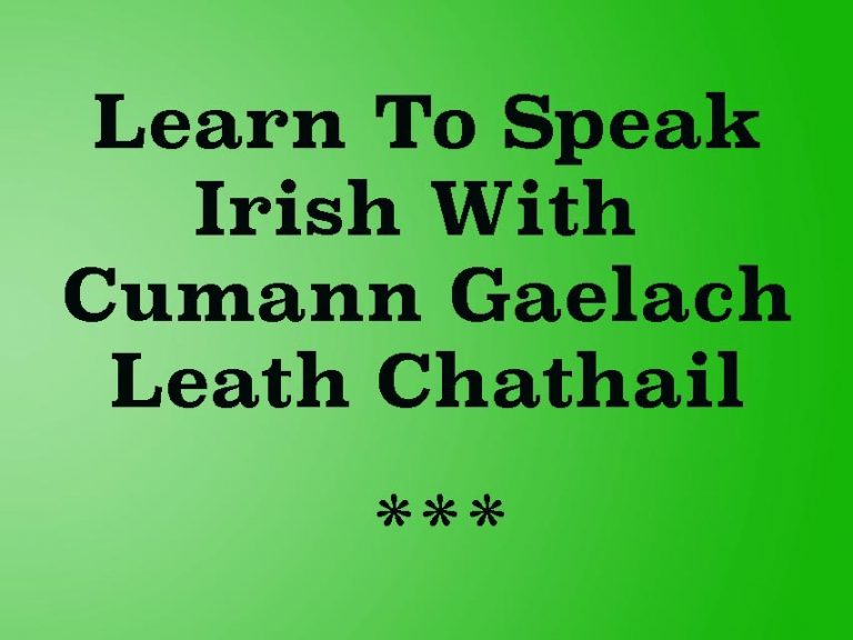 Learn Irish With Cumann Gaelach Leath Chatail