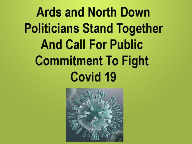 Ards And North Down Politicians Stand Against Covid-19 Ards And North Down Politicians Stand Against Covid-19