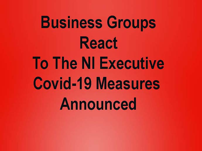 Business Replies To NI Executive On Covid Announcement