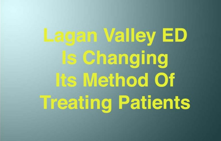 Changes To ED At Lagan Valley Hospital In Lisburn