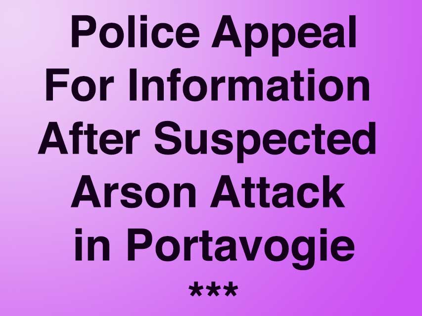 Police Appeal After Suspected Arson In Portavogie