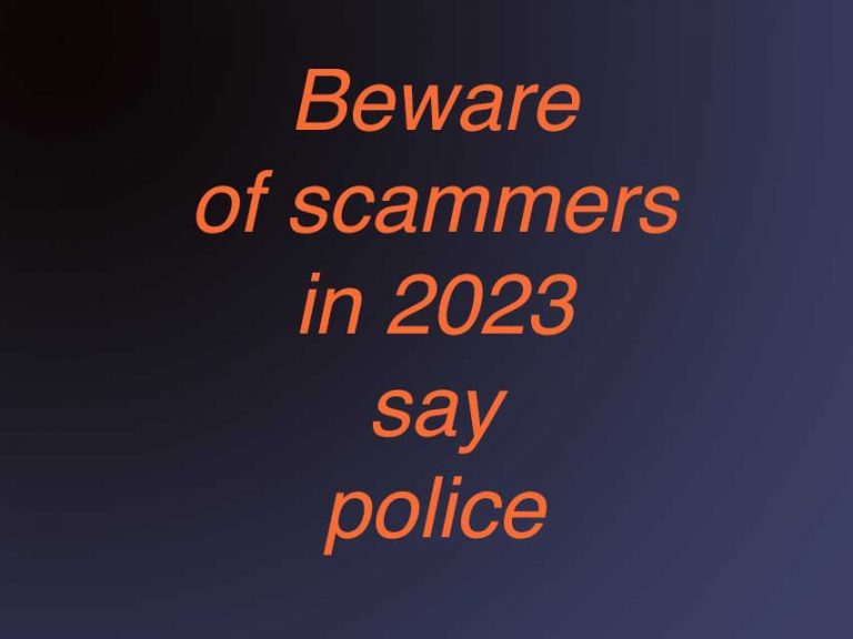 Police Say Scammers Active Into 2023