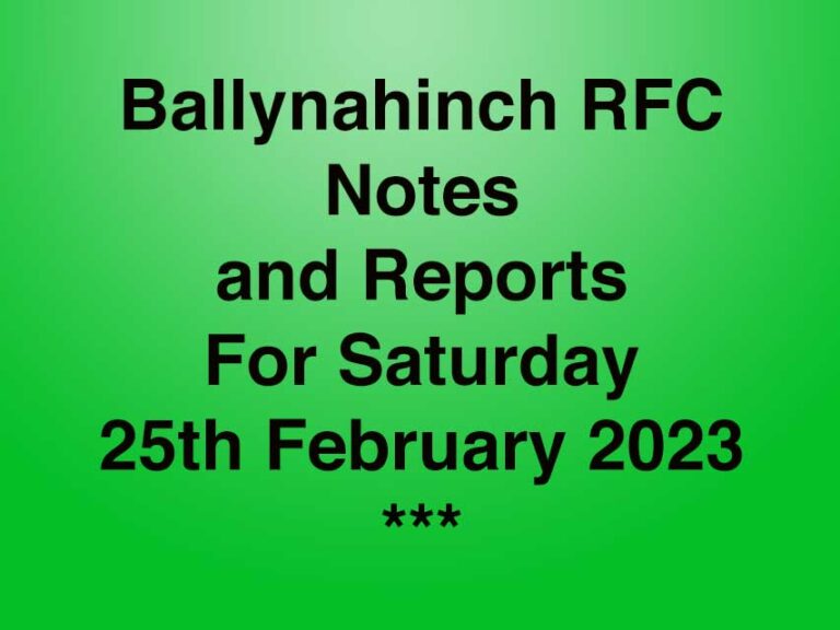 Ballynahinch RFC Reports For 25th February 2023