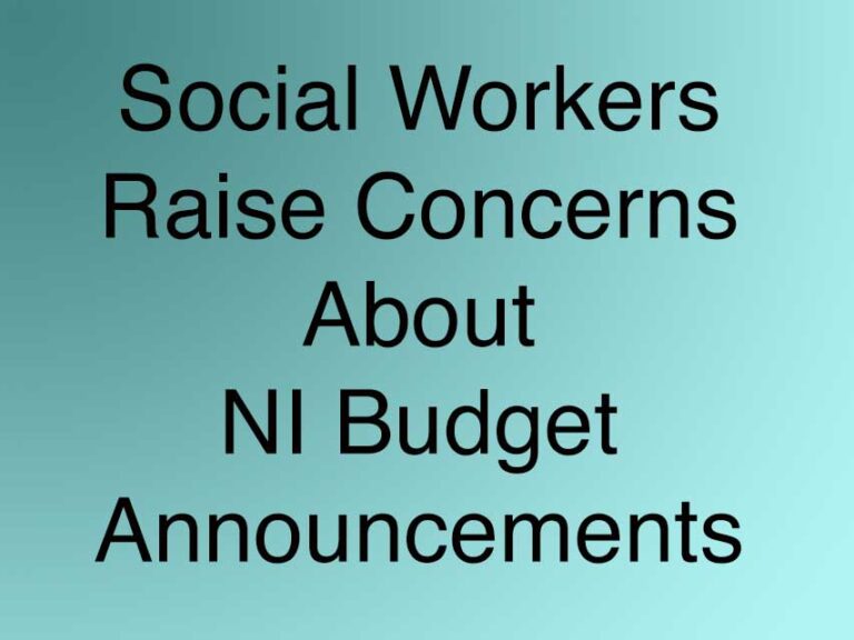 Social Workers Concerned About NI Budget