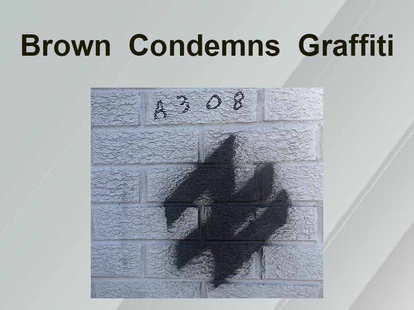 Brown Condemns Far Right Graffiti At His Office
