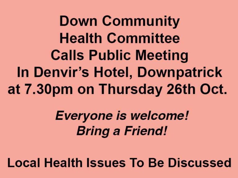Down Community Health Committee Calls Meeting