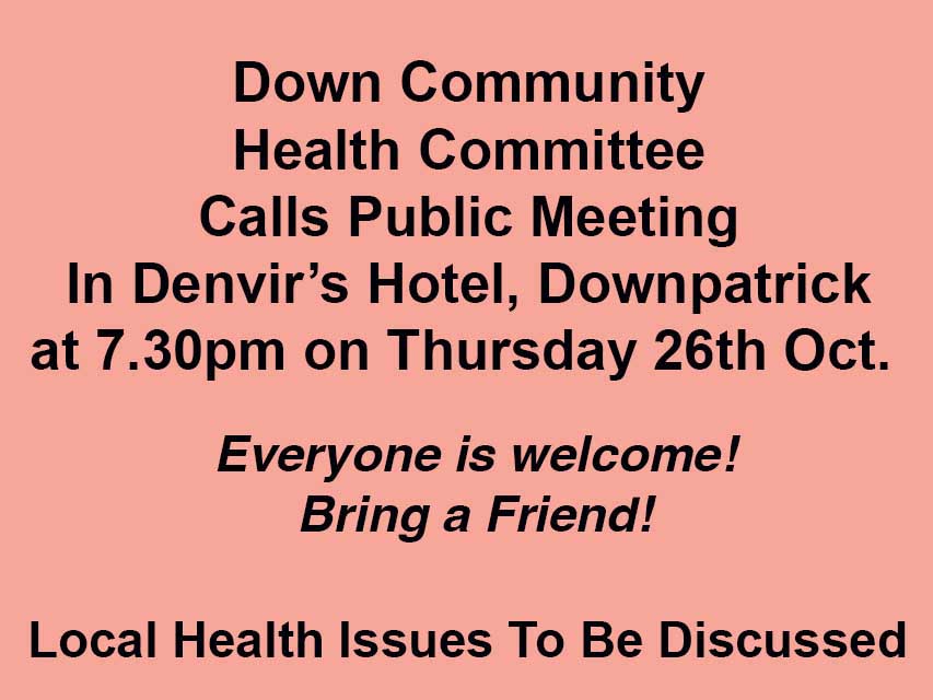 Down Community Health Committee Calls Meeting