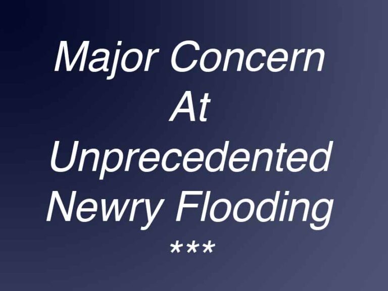 Newry Faces Unprecedented Level Of Flooding