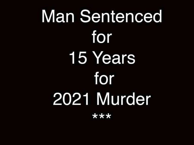 Man Sentenced For Denis Shearer Bangor Murder in 2021