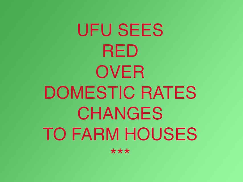 UFU Fights Corner For Farmers Over Rates Changes
