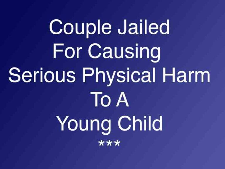 Couple Jailed At Newry Court For Child Cruelty