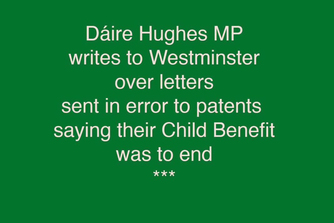 Hughes Concerned Over Child Benefit Letters