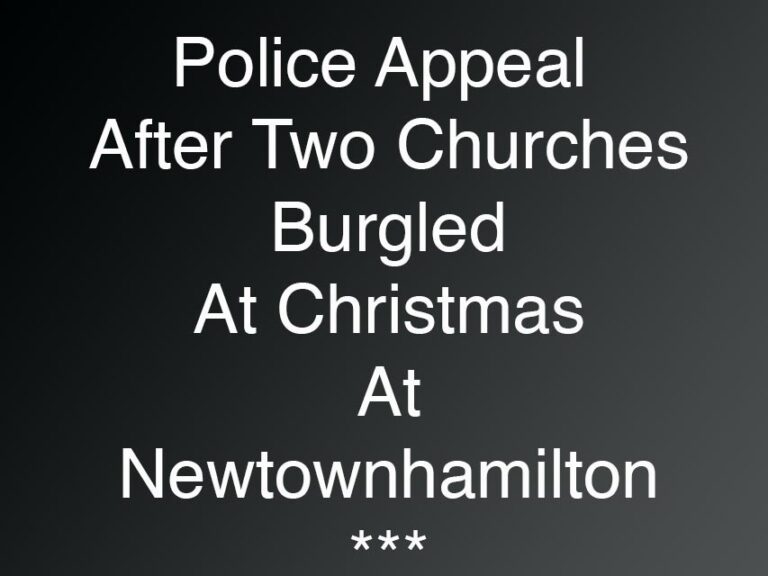 Burglaries At Newtownhamilton Churches