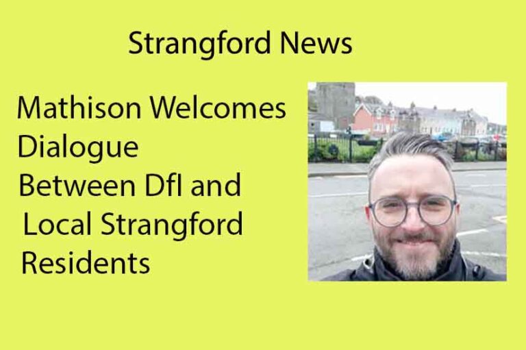 Mathison Welcomes Strangford Dialogue