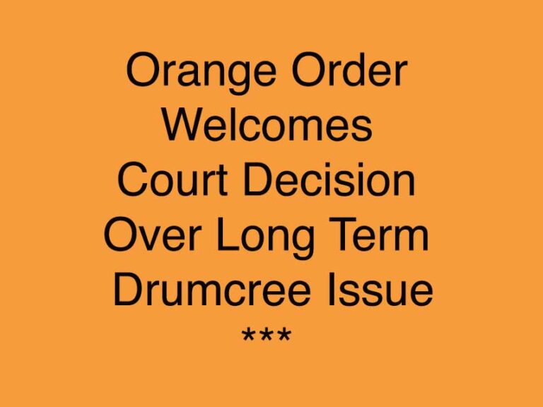Orange Order Comments On Drumcree Parades Decision