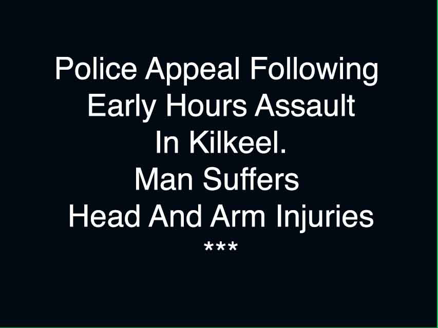 Police Appeal After Weekend Assault In Kilkeel